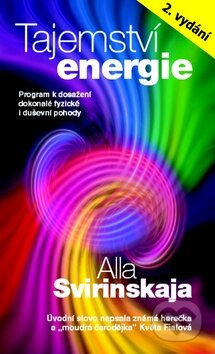 Tajemství energie - Alla Svirinskaja, Metafora, 2013