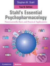 Kniha: Stahl's Essential Psychopharmacology (Stephen M. Stahl). Cambridge University Press, 2013 Kniha: Stahl's Essential Psychopharmacology (Stephen M. Stahl). Cambridge University Press, 2013