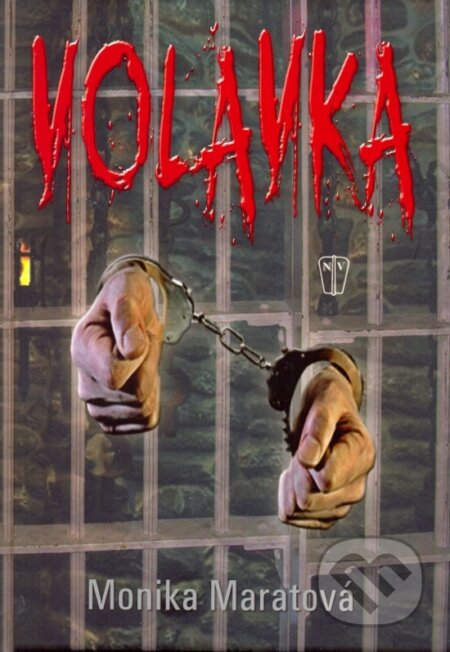 Kniha: Volavka (Monika Maratová). Naše vojsko CZ, 2013 Kniha: Volavka (Monika Maratová). Naše vojsko CZ, 2013