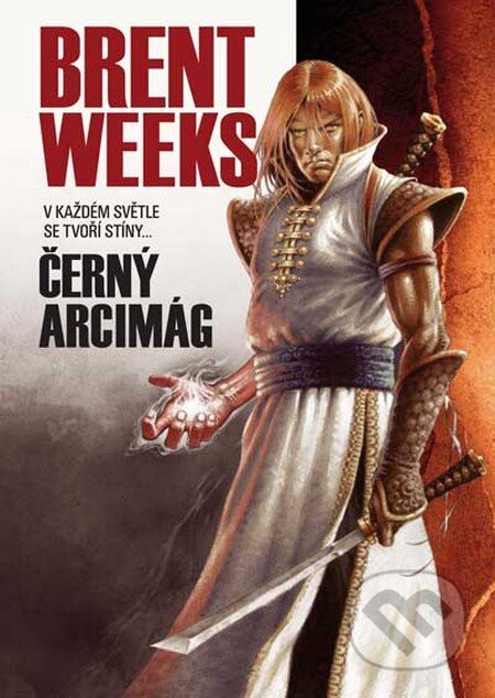 Kniha: Černý arcimág (Brent Weeks). FANTOM Print, 2013 Kniha: Černý arcimág (Brent Weeks). FANTOM Print, 2013
