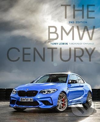 Kniha: The BMW Century (Tony Lewin). Motorbooks International, 2022 Kniha: The BMW Century (Tony Lewin). Motorbooks International, 2022