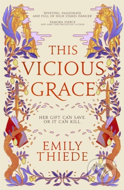 Kniha: This Vicious Grace (Emily Thiede). Hodder and Stoughton, 2022 Kniha: This Vicious Grace (Emily Thiede). Hodder and Stoughton, 2022