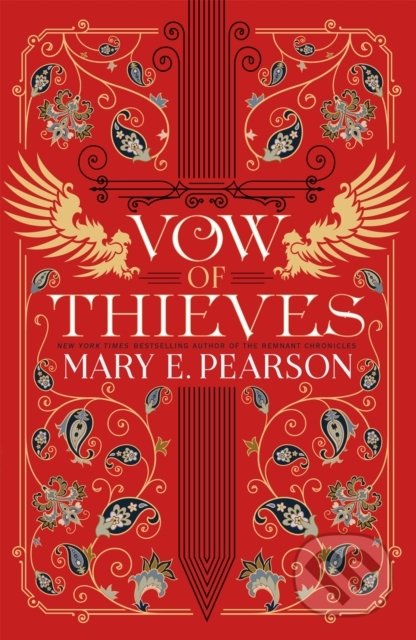 Kniha: Vow of Thieves (Mary E. Pearson). Hodder and Stoughton, 2022 Kniha: Vow of Thieves (Mary E. Pearson). Hodder and Stoughton, 2022