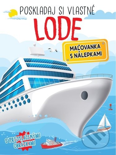 Kniha: Poskladaj si lode (Foni book). Foni book, 2022 Kniha: Poskladaj si lode (Foni book). Foni book, 2022