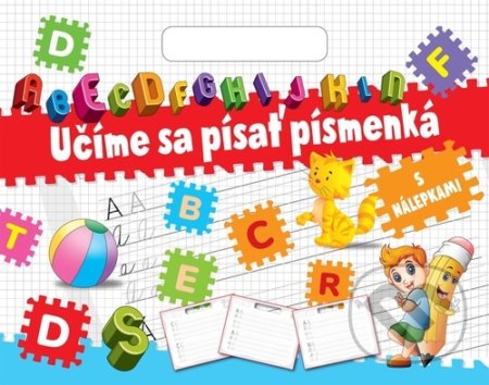 Kniha: Učíme sa písať písmenká (Foni book). Foni book, 2022 Kniha: Učíme sa písať písmenká (Foni book). Foni book, 2022