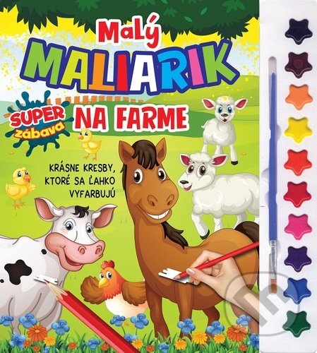 Kniha: Malý maliarik - Na farme (Foni book). Foni book, 2022 Kniha: Malý maliarik - Na farme (Foni book). Foni book, 2022