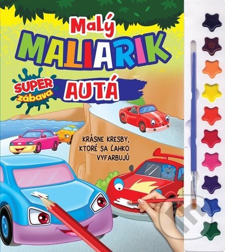 Kniha: Malý maliarik - Autá (Foni book). Foni book, 2022 Kniha: Malý maliarik - Autá (Foni book). Foni book, 2022