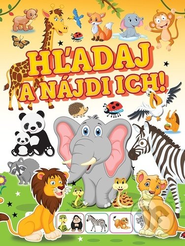 Kniha: Hľadaj a nájdi ich! (Foni book). Foni book, 2022 Kniha: Hľadaj a nájdi ich! (Foni book). Foni book, 2022