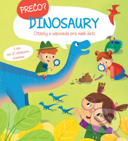 Kniha: Prečo? Dinosaury (YoYo Books). YoYo Books, 2022 Kniha: Prečo? Dinosaury (YoYo Books). YoYo Books, 2022