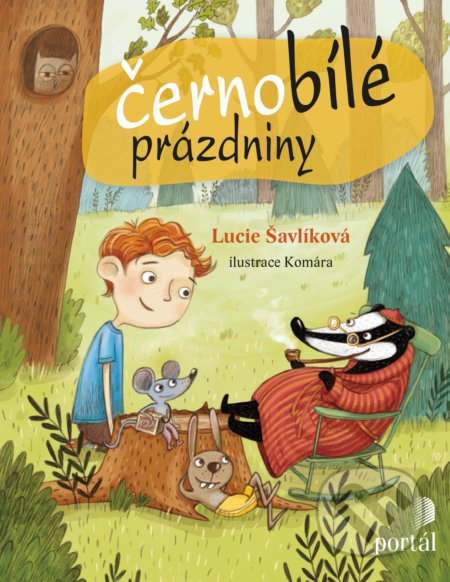 Černobílé prázdniny - Lucie Šavlíková, Ilona Komárková (Ilustrátor), Portál, 2018