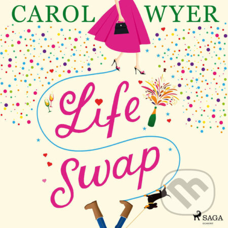 Audiokniha: Life Swap (EN) (Carol Wyer). Saga Egmont, 2022 Audiokniha: Life Swap (EN) (Carol Wyer). Saga Egmont, 2022