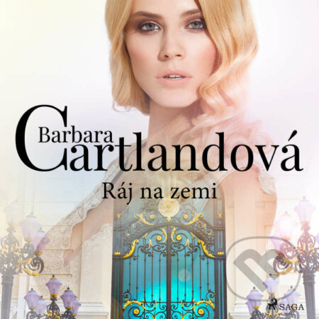 Audiokniha: Ráj na zemi (Barbara Cartlandová). Saga Egmont, 2022 Audiokniha: Ráj na zemi (Barbara Cartlandová). Saga Egmont, 2022