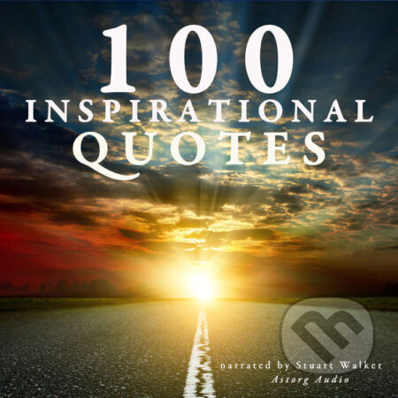 Audiokniha: 100 Inspirational Quotes (EN) (John Mac). Saga Egmont, 2022 Audiokniha: 100 Inspirational Quotes (EN) (John Mac). Saga Egmont, 2022