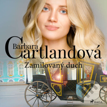Audiokniha: Zamilovaný duch (Barbara Cartlandová). Saga Egmont, 2022 Audiokniha: Zamilovaný duch (Barbara Cartlandová). Saga Egmont, 2022