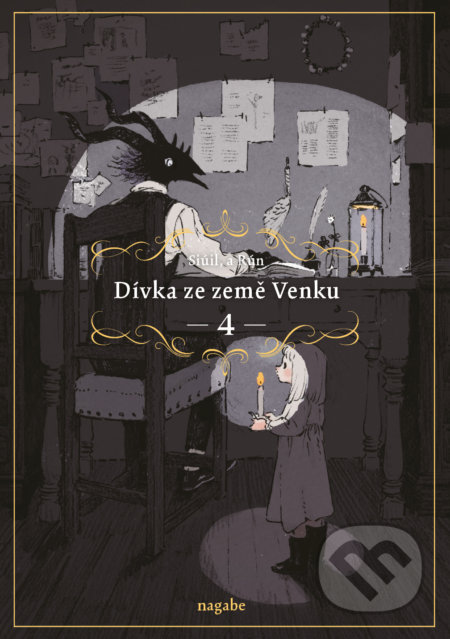 Kniha: Dívka ze země Venku 4 (Pan Nagabe). Gate, 2022 Kniha: Dívka ze země Venku 4 (Pan Nagabe). Gate, 2022