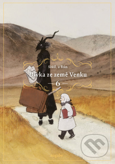 Kniha: Dívka ze země Venku 6 (Pan Nagabe). Gate, 2022 Kniha: Dívka ze země Venku 6 (Pan Nagabe). Gate, 2022