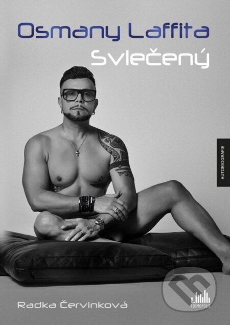 E-kniha: Osmany Laffita - Svlečený (Osmany Laffita a Radka Červinková). Grada, 2022 E-kniha: Osmany Laffita - Svlečený (Osmany Laffita a Radka Červinková). Grada, 2022