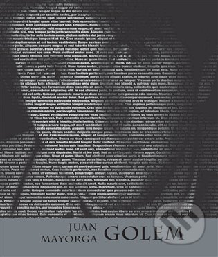 Kniha: Golem (Juan Mayorga). L. Marek, 2022 Kniha: Golem (Juan Mayorga). L. Marek, 2022