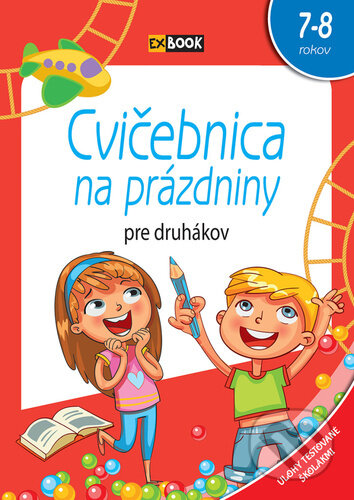 Kniha: Cvičebnica na prázdniny pre druhákov (EX book). EX book, 2022 Kniha: Cvičebnica na prázdniny pre druhákov (EX book). EX book, 2022