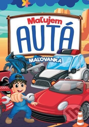 Kniha: Maľujem autá (Foni book). Foni book, 2022 Kniha: Maľujem autá (Foni book). Foni book, 2022