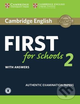 Kniha: Cambridge English First for Schools 2 (Cambridge University Press). Cambridge University Press, 2016 Kniha: Cambridge English First for Schools 2 (Cambridge University Press). Cambridge University Press, 2016
