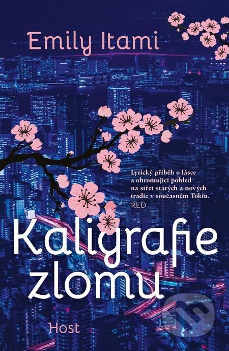 E-kniha: Kaligrafie zlomu (Emily Itami). Host, 2022 E-kniha: Kaligrafie zlomu (Emily Itami). Host, 2022