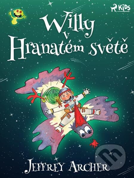 E-kniha: Willy v Hranatém světě (Jeffrey Archer). Saga Egmont E-kniha: Willy v Hranatém světě (Jeffrey Archer). Saga Egmont
