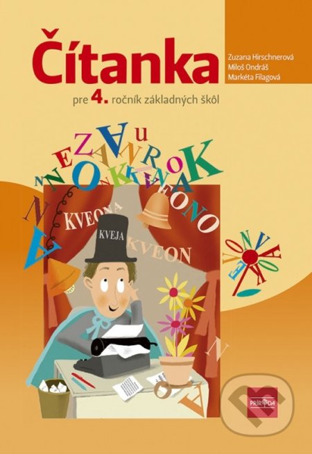 Kniha: Čítanka pre 4. ročník základných škôl (Markéta Filagová, Miloš Ondráš a Zuzana Hirschnerová). Príroda, 2018 Kniha: Čítanka pre 4. ročník základných škôl (Markéta Filagová, Miloš Ondráš a Zuzana Hirschnerová). Príroda, 2018