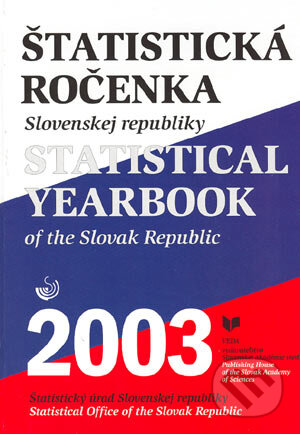 Kniha: Štatistická ročenka Slovenskej republiky 2003 (Autorský kolektiv). VEDA, 2003 Kniha: Štatistická ročenka Slovenskej republiky 2003 (Autorský kolektiv). VEDA, 2003