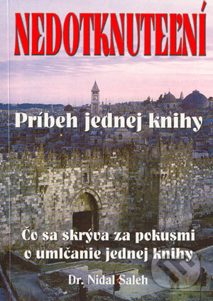 Kniha: Nedotknuteľní (Nidah Saleh). Eko-konzult, 2003 Kniha: Nedotknuteľní (Nidah Saleh). Eko-konzult, 2003