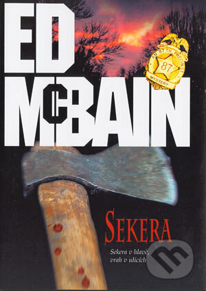 Kniha: Sekera (Ed McBain). BB/art, 2004 Kniha: Sekera (Ed McBain). BB/art, 2004