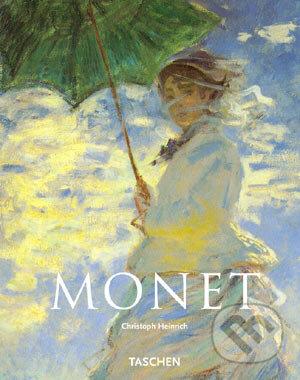 Kniha: Monet (Christoph Heinrich). Taschen, 2004 Kniha: Monet (Christoph Heinrich). Taschen, 2004