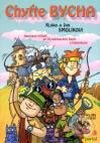 Kniha: Chyťte Bycha (Jan Smolík a Klára Smolíková). Portál, 2004 Kniha: Chyťte Bycha (Jan Smolík a Klára Smolíková). Portál, 2004