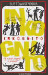 Kniha: Inkognito (Sue Townsendová). Mladá fronta, 2004 Kniha: Inkognito (Sue Townsendová). Mladá fronta, 2004