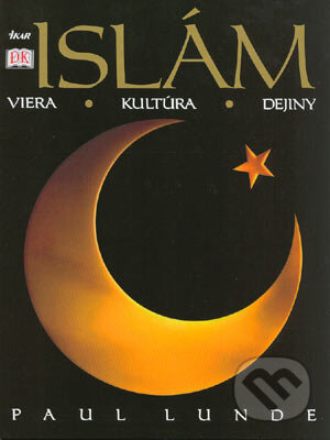 Kniha: Islám (Autorský kolektív). Ikar, 2004 Kniha: Islám (Autorský kolektív). Ikar, 2004