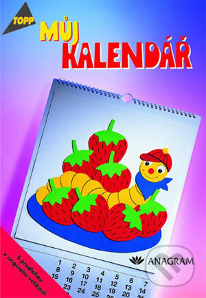 Kniha: Můj kalendář (Gisela Weigand). Anagram, 2004 Kniha: Můj kalendář (Gisela Weigand). Anagram, 2004