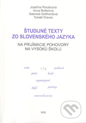 Študijné texty zo SJ na prijímacie pohovory - Kolektív autorov, IRIS, 2001