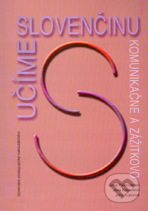 Kniha: Učíme slovenčinu komunikačne a zážitkovo (Jana Kesselová, Jana Kupcová a Jana Palenčárová). Slovenské pedagogické nakladateľstvo - Mladé letá, 2004 Kniha: Učíme slovenčinu komunikačne a zážitkovo (Jana Kesselová, Jana Kupcová a Jana Palenčárová). Slovenské pedagogické nakladateľstvo - Mladé letá, 2004