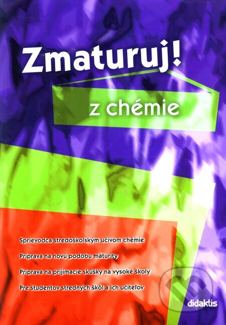 Kniha: Zmaturuj z chémie (Hana Satrapová a Marika Benešová). Didaktis, 2004 Kniha: Zmaturuj z chémie (Hana Satrapová a Marika Benešová). Didaktis, 2004