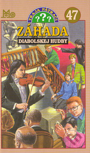 Kniha: Traja pátrači 47 - Záhada diabolskej hudby (André Marx). Slovenské pedagogické nakladateľstvo - Mladé letá, 2004 Kniha: Traja pátrači 47 - Záhada diabolskej hudby (André Marx). Slovenské pedagogické nakladateľstvo - Mladé letá, 2004
