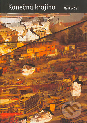 Kniha: Konečná krajina (Keiko Sei). One Woman Press, 2004 Kniha: Konečná krajina (Keiko Sei). One Woman Press, 2004