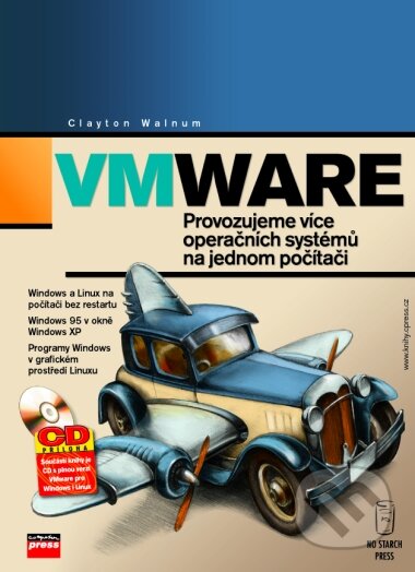 Kniha: VMware (Brian Ward). Computer Press, 2004 Kniha: VMware (Brian Ward). Computer Press, 2004