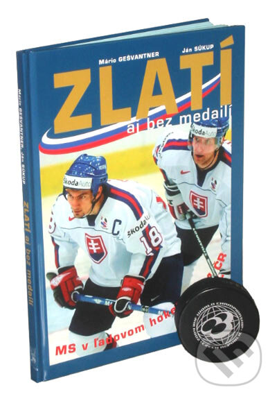 Kniha: Zlatí aj bez medailí (Ján Súkup a Mário Gešvantner). Ottovo nakladatelství, 2004 Kniha: Zlatí aj bez medailí (Ján Súkup a Mário Gešvantner). Ottovo nakladatelství, 2004