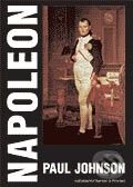 Kniha: Napoleon (Paul Johnson). Barrister & Principal, 2003 Kniha: Napoleon (Paul Johnson). Barrister & Principal, 2003