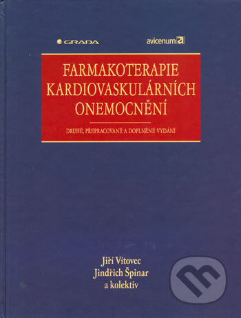 Kniha: Farmakoterapie kardiovaskulárních onemocnění (Jindřich Špinar, Jiří Vítovec a kolektív). Grada, 2004 Kniha: Farmakoterapie kardiovaskulárních onemocnění (Jindřich Špinar, Jiří Vítovec a kolektív). Grada, 2004