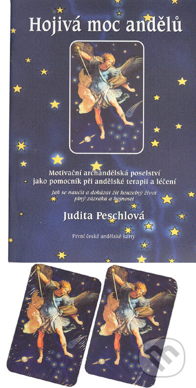 Hojivá moc andělu - Judita Peschlová, Agentura ANO, 2004