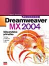Kniha: Macromedia Dreamweaver MX 2004 (Petr Vostrý). Computer Press, 2004 Kniha: Macromedia Dreamweaver MX 2004 (Petr Vostrý). Computer Press, 2004