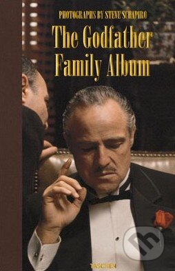 Kniha: The Godfather Family Album (Steve Schapiro). Taschen, 2013 Kniha: The Godfather Family Album (Steve Schapiro). Taschen, 2013