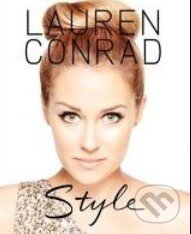 Kniha: Style (Lauren Conrad). HarperCollins, 2012 Kniha: Style (Lauren Conrad). HarperCollins, 2012