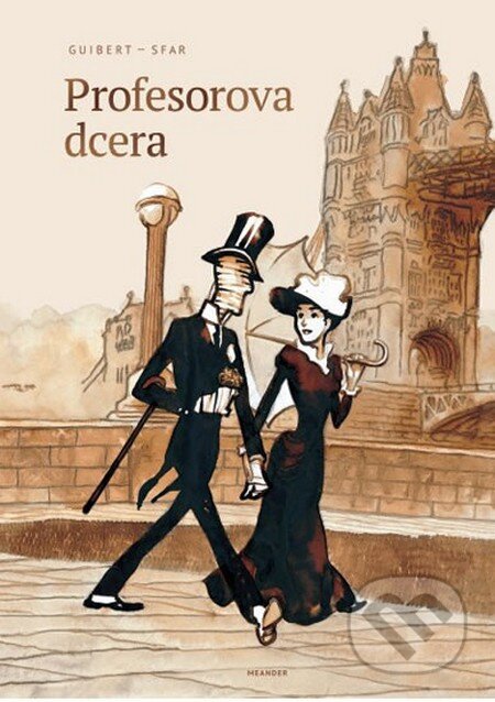 Kniha: Profesorova dcera (Emmanuel Guibert a Joann Sfar). Meander, 2013 Kniha: Profesorova dcera (Emmanuel Guibert a Joann Sfar). Meander, 2013